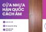 Cửa Nhựa Hàn Quốc Cách Âm