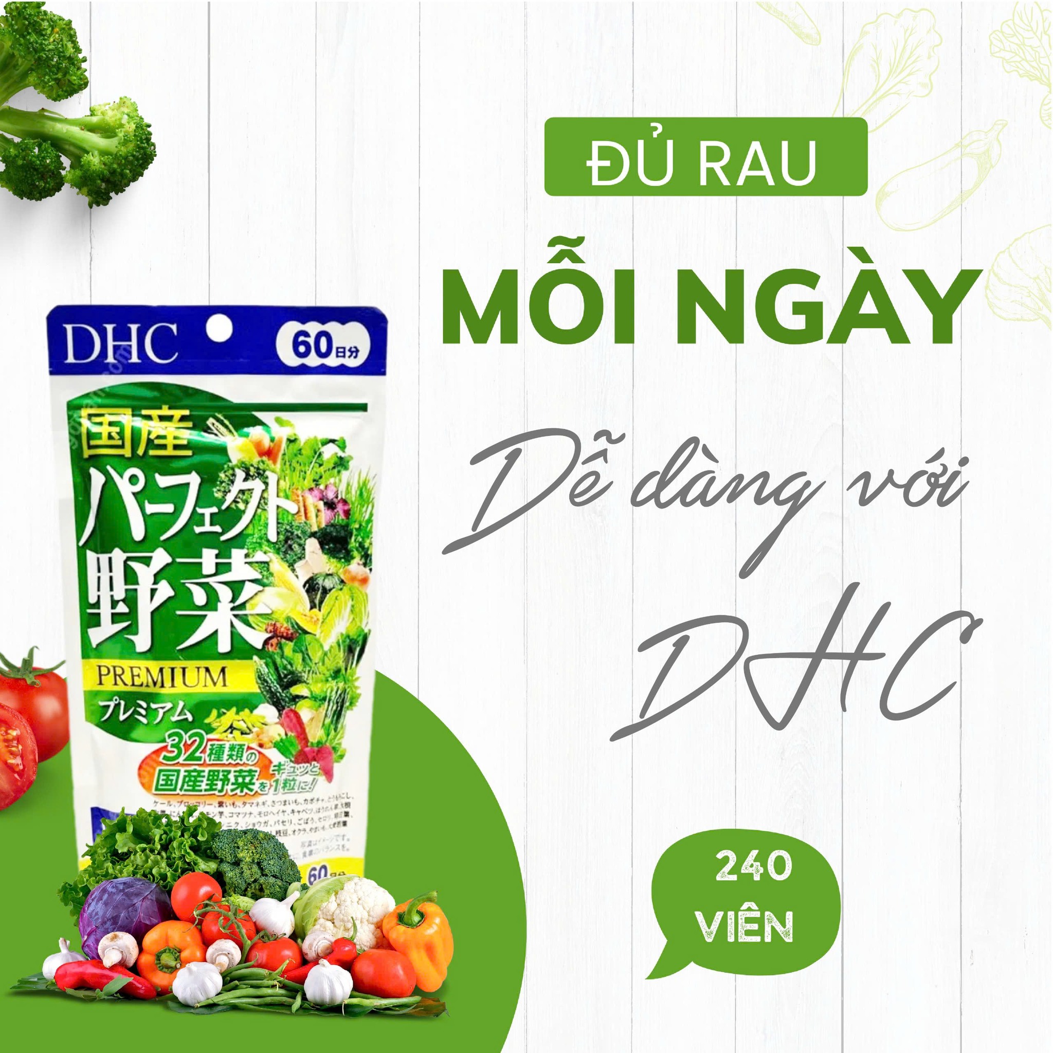Viên uống bổ sung rau củ quả DHC (240 viên)