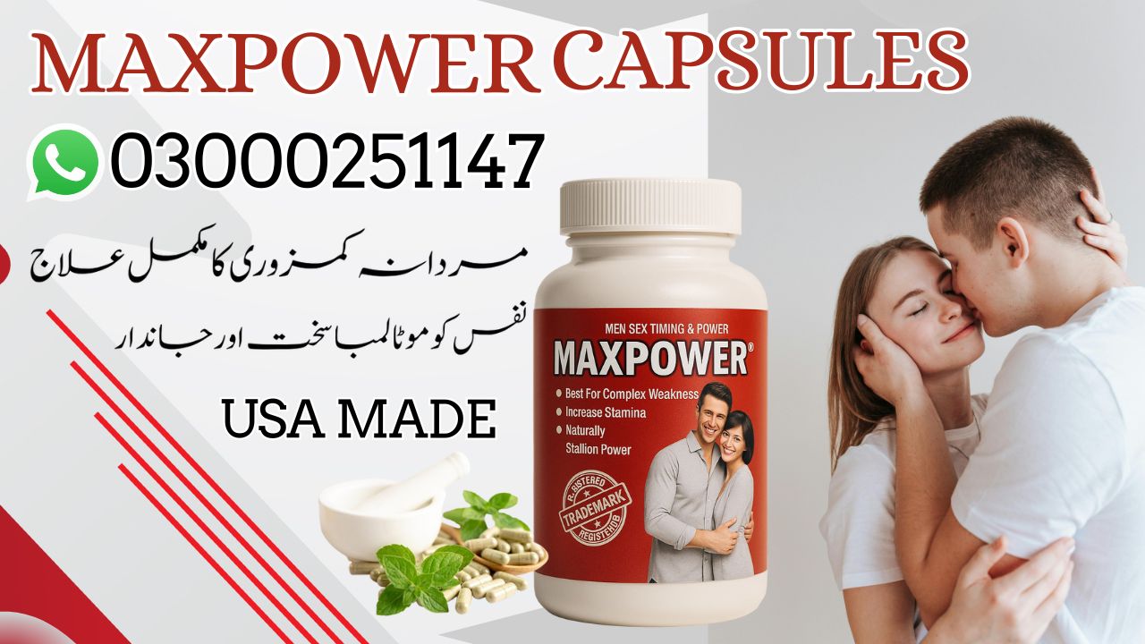Maxpower Capsules Price in Pakistan
