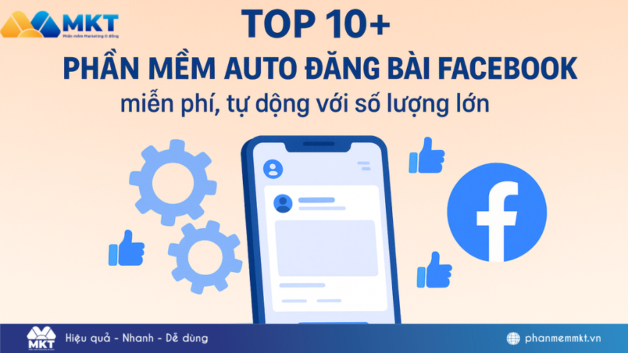 phần mềm auto đăng bài Facebook