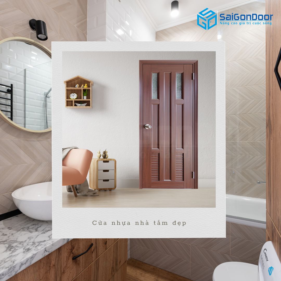 SaiGonDoor - Khám Phá Thế Giới Cửa Nhựa Nhà Tắm Đẹp