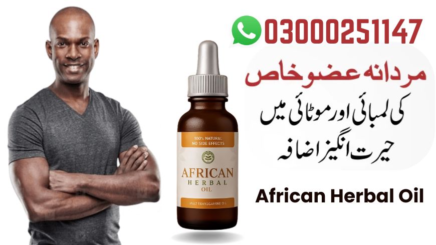 African Herbal Oil Pakistan