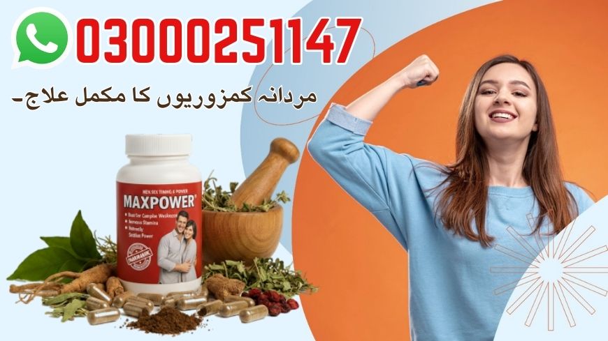 MaxPower Capsules in Karchi Pakistan