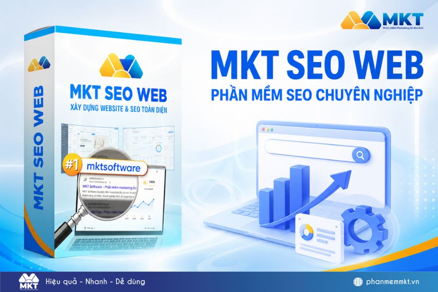 MKT SEO Web – Phần mềm SEO chuyên nghiệp nhất hiện nay