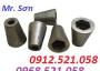 Côn nhựa, côn sắt, ty bát chuồn D16,D17,D12 rẻ 0968521058 kim khí vật tư THANH SƠN c