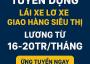Tuyển gấp lái xe b2,c,d giao hàng lương 16-20 triệu