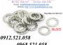 Kinh doanh vòng đệm gai ngoài hà nội 0912521058 Thanh Sơn có long đền xước, vòng đ