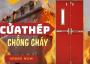 Cửa thép chống cháy - Lá chắn an toàn cho bạn